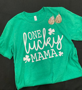 One Lucky Mama T-shirt